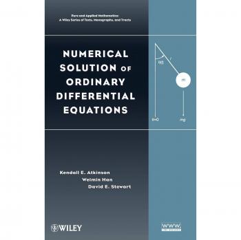 Numerical Solution of Ordinary Differential Equations - Hardback Edition (Wiley Pure and Applied Mathematics Series)