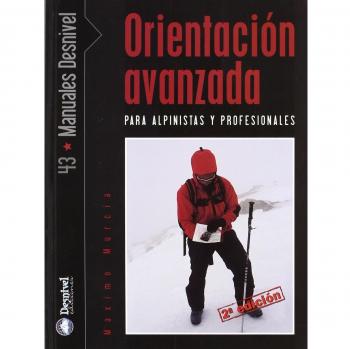 Orientación avanzada para alpinistas y profesionales