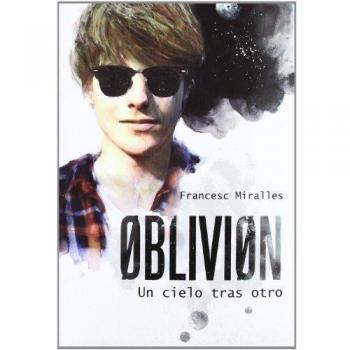 Oblivion: Un cielo tras otro: 15 - Francesc Miralles