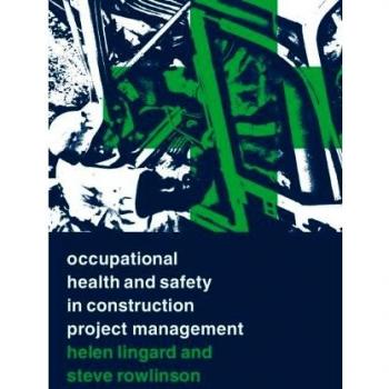Occupational Health and Safety in Construction Project Management