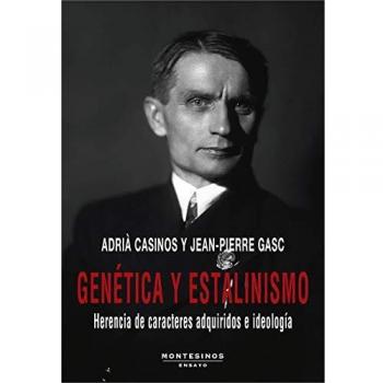 Genética y Estalinismo. Herencia de caracteres adquiridos e ideología