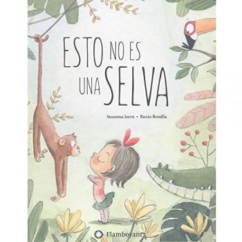 Esto no es una selva - Susanna Isern