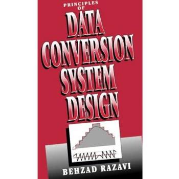 Diseño de Sistemas de Conversión de Datos: Principios por Behzad Razavi - Tapa Dura