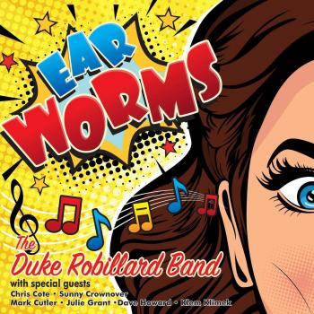 Duke Robillard - Ear Worms (Vinyl LP)