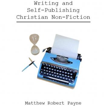 Guía Práctica de Escritura y Autoedición de No Ficción Cristiana: Consejos Sencillos para Optimizar tu Primer Libro (Tapa Dura)