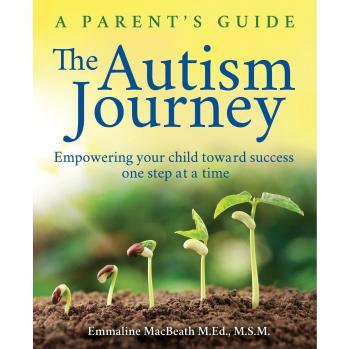 Guía para Padres sobre el Autismo: Empoderando a Tu Hijo hacia el Éxito Paso a Paso (Edición en Tapa Blanda)