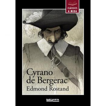 Cyrano De Bergerac - Edmond Rostand