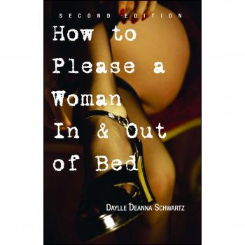 Guide to Satisfying Women: In and Out of Bed