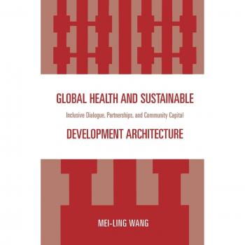 Inclusive Global Health Development Framework: Collaborative Partnerships and Community Empowerment Guide