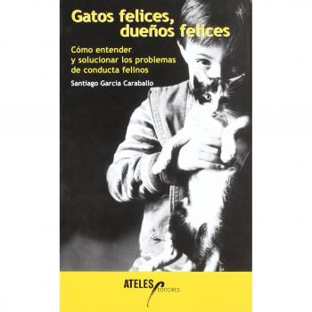 GATOS FELICES DUEÑOS FELICES