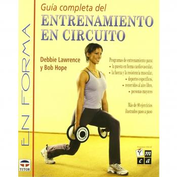 Guia Completa Del Entrenamiento En Circuito