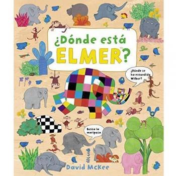 ¿Dónde está Elmer? - David Mckee