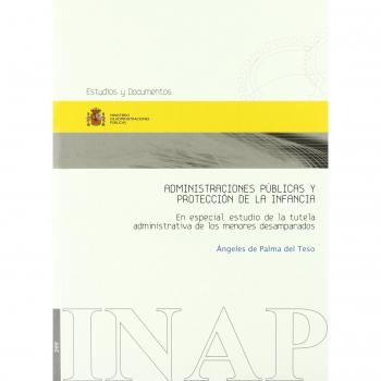 Administraciones públicas y protección a la infancia