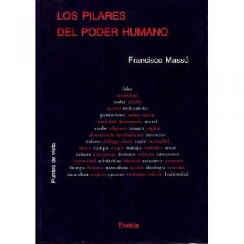 Pilares Del Poder Humano, Los