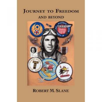 Viaje hacia la Libertad y Más Allá - Edición en Tapa Dura de Robert M. Slane