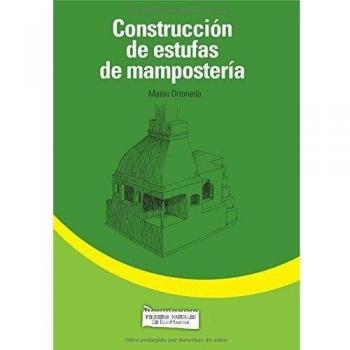 Construccion De Estufas De Mamposteria - Mateu Ortoneda Colomar