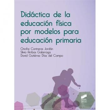 Didactica de la educación física por modelos para educación primaria: 27