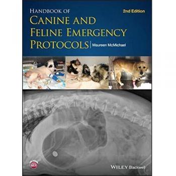Canine and Feline Emergency Protocols Handbook