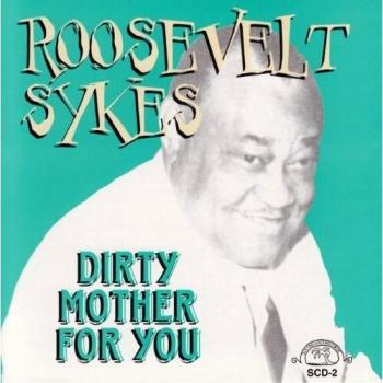 Dirty Mother for You