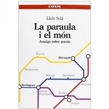 La paraula i el món: Assaigs sobre poesia