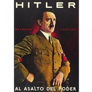 Hitler al asalto del poder