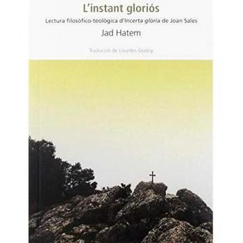 Instant gloriós,L'