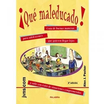 ¡Qué maleducado! - Packer, Alex J.