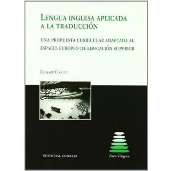 LENGUA INGLESA APLICADA A LA TRADUCCION