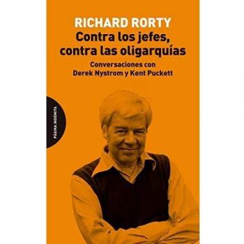 Contra los jefes, contra las oligarquías: Conversaciones con Derek Nystrom y Kent Puckett