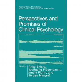 Clinical Psychology Insights: Perspectives and Promises (Nato Science Series B)