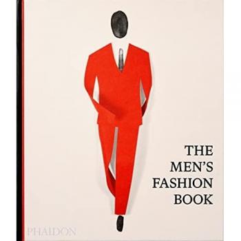 The Men's Fashion Book by Phaidon Editors