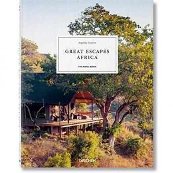 Great Escapes Africa: The Multilingual Hotel Guide