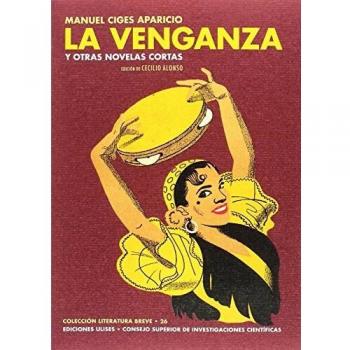 LA VENGANZA Y OTRAS NOVELAS CORTAS: 26