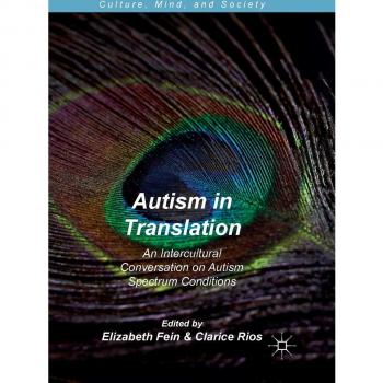Autism in Translation: An Intercultural Conversation on Autism Spectrum Conditions