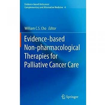 Evidence-based Non-pharmacological Therapies for Palliative Cancer Care