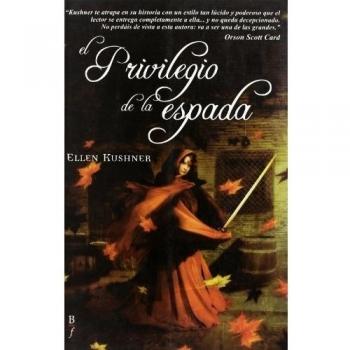 Privilegio De La Espada,El