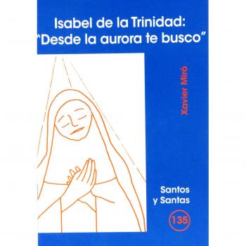 Isabel de la Trinidad: 'Desde la aurora te busco': 135
