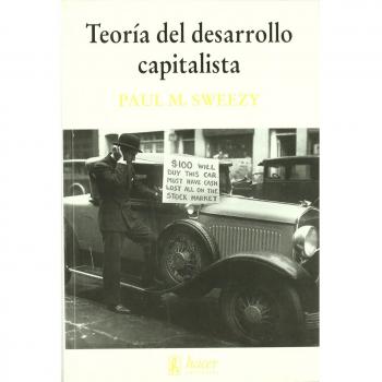 TEORIA DEL DESARROLLO CAPITALISTA