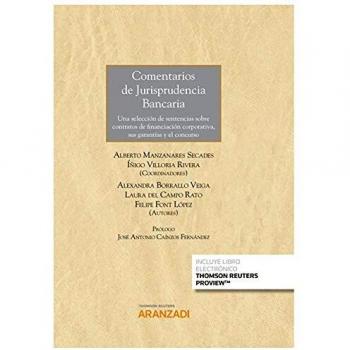 Comentarios de Jurisprudencia Bancaria