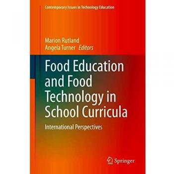 Food Education and Food Technology in School Curricula: International Perspectives