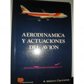 Aerodinamica y actuaciones del avion