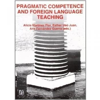 Pragmatic competence and foreign language teaching: 13