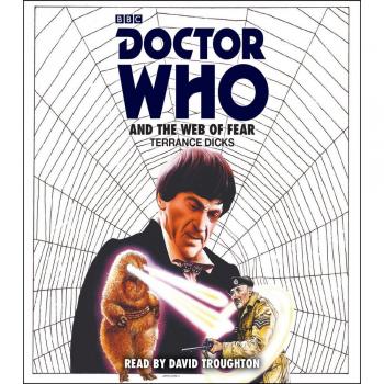 Doctor Who and the Web of Fear: 2nd Doctor Novelisation