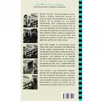 Conversación entre ALBERTO SAN JUAN y CAFÈAMBLLET, Albano-Dante Fachín · Marta Sibina. El placer de pasar a la acción