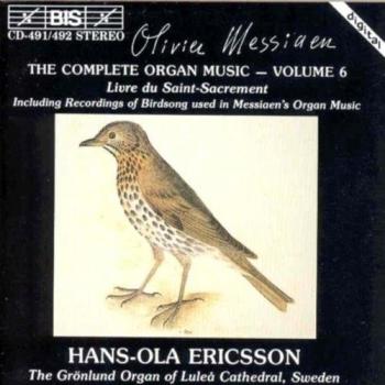 Olivier Messiaen: Complete Organ Works Volume 6