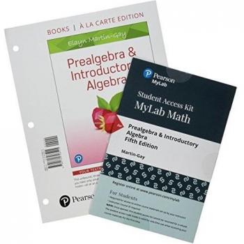 Prealgebra & Introductory Algebra, Books a La Carte Edition Plus Mylab Math With Pearson Etext -- 24 Month Access Card Package: Books a La Carte Edition