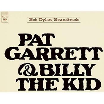 Pat Garrett & Billy the Kid [Soundtrack] - Original Motion Picture Soundtrack, composed by Bob Dylan, features 10 tracks including Knockin' on Heaven's Door, released in 1973 on Columbia Records, available in vinyl and