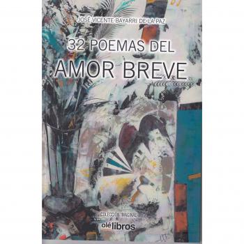 32 poemas del amor breve