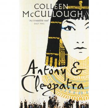 Novela histórica Antonio y Cleopatra de Colleen McCullough