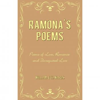 Poesías de Ramona: Poemas de Amor, Romance y Amor No Correspondido (Edición en Tapa Blanda)